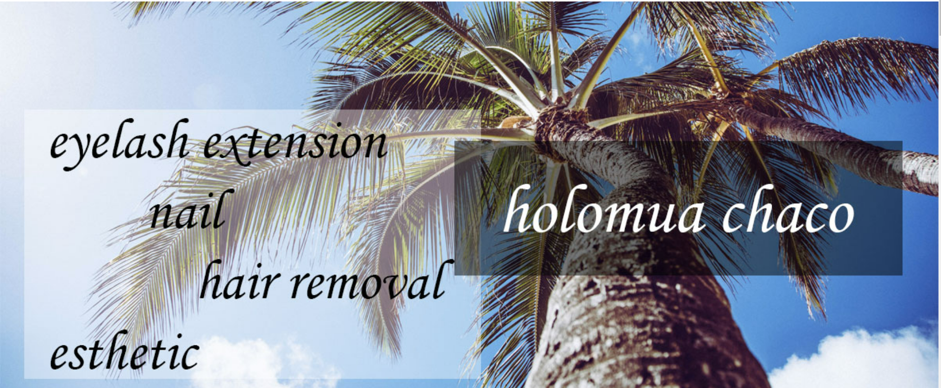 トータルビューティーサロン holomua chaco